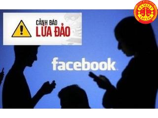 Bộ Công an cảnh báo '1001 kiểu lừa' qua Facebook