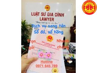 DỊCH VỤ SANG TÊN SỔ ĐỎ, SỔ HỒNG TẠI TÂN PHÚ - ĐỒNG NAI